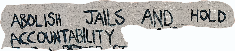 abolish jails and hold accountability, a fragment of the poster displayed at a Saturday open house
to celebrate the presence of the Arkansas Justice Reform Coalition in
Fayetteville Arkansas in 2024